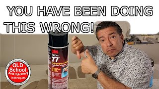 You have been doing this wrong 3M spray can glue adhesive [upl. by Ernaldus]