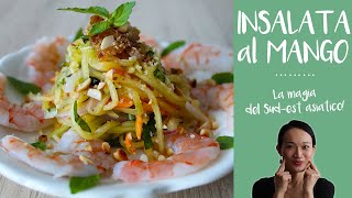 INSALATA DI MANGO  Una delle più apprezzate nel sudest asiatico 🥢🥗🧊 [upl. by Ramona]