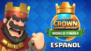 Clash Royale Finales mundiales del Crown Championship 2017 [upl. by Yorle]