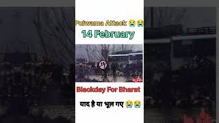 Pulwama Attack😭😭 Black day For Bharat pulwamaattack blackdayforindia shortsvideo [upl. by Hafeenah]