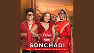 Sonchadi  Coke Studio Bharat [upl. by Stanislaus]