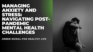 Anxiety Depression and Stress Mental Health in a Post Pandemic World mentalhealthmatters [upl. by Ecirp]