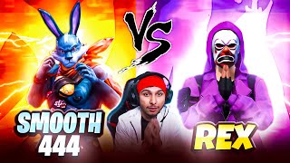 Smooth444 👿 vs Rex Tufan💀 Best Match Ever 🥵 Garena Free Fire [upl. by Eiffub]