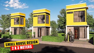 Small House Design 2x3 Meters 6 Sqm [upl. by Mloc]