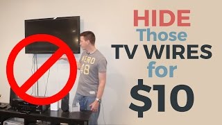 How to Hide Your TV Wires for 10 [upl. by Harris]