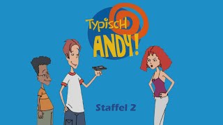 Typisch Andy  IntroTitelsong Staffel 2 [upl. by Kent]