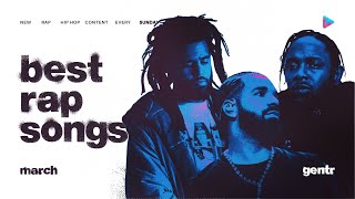 BEST RAP SONGS OF MARCH 2024 [upl. by Leseil]