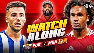 Porto vs Manchester United LIVE  Europa League Watch Along and Highlights with RANTS [upl. by Adnuhsor]