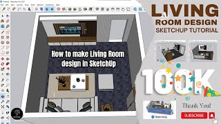 quotDesigning a Stylish Living Room in SketchUp StepbyStep Guide 🪓🏡quot  Sketchup tutorial [upl. by Duer]