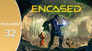 Encased A SciFi PostApocalyptic RPG  Part 32  Kaleidoscope [upl. by Cherish526]