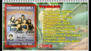 Nyurnyur manis Group Tembang Bali Lawas Album Lengis Colek [upl. by Scales]