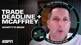 Scheftys TRADE DEADLINE UPDATES 👀 Christian McCaffrey to return amp MORE  The Pat McAfee Show [upl. by Namlak183]