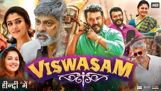 Viswasam Full Movie In Hindi Dubbed  Ajith Kumar Nayanthara Jagapathi Babu  HD Facts amp Review [upl. by Oab]