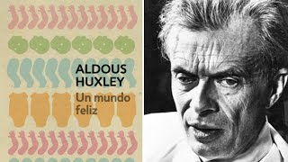 Un Libro una hora 33 Un mundo feliz  Aldous Huxley [upl. by Palila650]