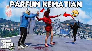 PARFUM KEMATIAN  GTA 5 ROLEPLAY [upl. by Narhet245]