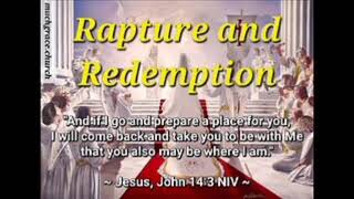 Rapture and Redemption  Rapture in the Old Testament [upl. by Yrtnahc]