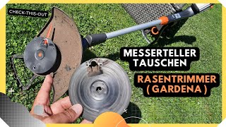 Messerteller tauschen  Rasentrimmer Gardena [upl. by Tat]