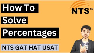 How To Solve Percentages Questions Quantitative Reasoning NTS GAT General NAT HAT USAT PPSC [upl. by Schnurr]