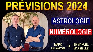 Prévisions 2024  Astrologie et Numérologie [upl. by Kapoor]