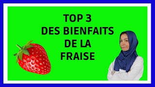 Top 3 bienfaits de la fraise [upl. by Fahy]