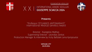 XXII INTERNATIONAL MEDICAL GENETICS AWARD VEXILLUM GIUSEPPE SCIACCA 2024 PROF STYLIANOS ANTONARAKIS [upl. by Ariana]