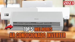 LISTA ATUALIZADA 5 Melhores ar condicionados inverter  Guia completo pra você não passar calor [upl. by Deden]