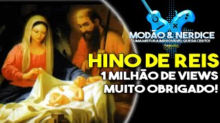 Hino de Reis  25 de dezembro [upl. by Linn]