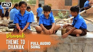 Theme To Dhanak Audio Song  Instrumental  Dhanak  Bollywood [upl. by Reklaw]