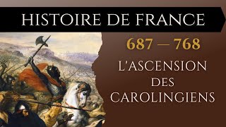 Charles Martel et Pépin le Bref – LASCENSION des CAROLINGIENS [upl. by Nida]