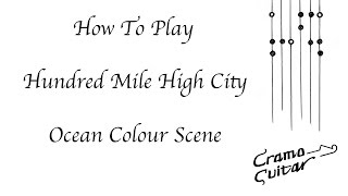 How To Play  Hundred Mile High City  Ocean Colour Scene [upl. by Erot]