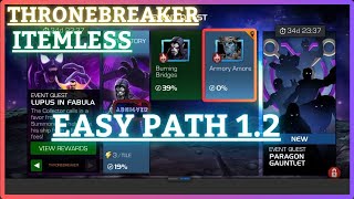 MCOC  EQ 12  Easy Path  ThroneBreaker  LUPUS IN FABULA  Itemless [upl. by Einner644]