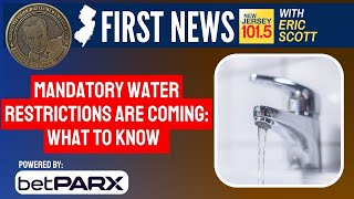 Mandatory water restrictions are coming to New Jersey What you need to know [upl. by Emil]