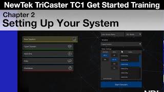 TriCaster TC1 Get Started Training Chapter 2  Setting Up Your System [upl. by Amaty]