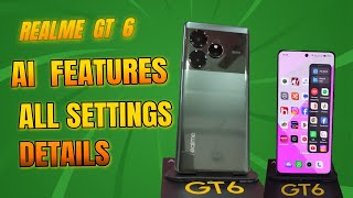 Realme GT 6 Ai Full Details and Unboxing and Full Setting Details Realme Gt 6 Full Setting Details [upl. by Johnny]