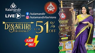 Kalamandir Dussehra Dhamaka SALE Flat 51 OFF  Flash Sale  WhatsApp 9852 9852 99  Kalamandir [upl. by Nennek483]