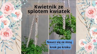 Kwietnik ze sznurka Makrama w domu Macrame tutorial kwiatydoniczkowe makrama [upl. by Retsbew]