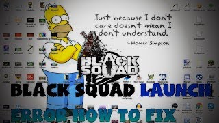 Black Squad launcher error HOW TO FIX TUTORIAL [upl. by Burgwell196]