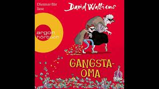 David Walliams  GangstaOma  Bens Abenteuer Band 1 [upl. by Tybalt]