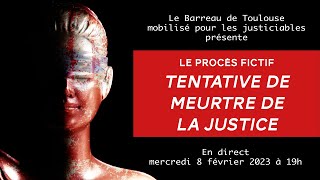 Procès fictif quotTentative de meurtre de la justicequot [upl. by Bevan]