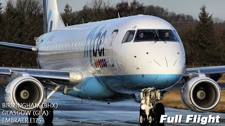 Flybe Full Flight  Birmingham to Glasgow  Embraer E175 with ATC [upl. by Steward]