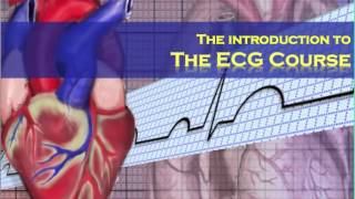 The ECG Course  Introduction [upl. by Bittencourt]