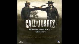 Call of Juarez  Bound In Blood Soundtrack  10  Go Slow [upl. by Arrim877]