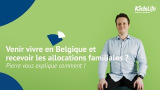 Allocations familiales en Belgique  toutes les questions et réponses pour les nouveaux résidents [upl. by Lapides]