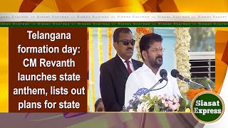 Telangana formation day CM Revanth launches state anthem lists out plans for state  1pm  02Jun [upl. by Haelem]