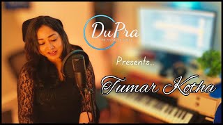 TUMAR KOTHA COVER  DuPra  Manashe Devi  Pran Sarmah [upl. by Anson727]