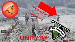 PIRE SERVEUR RP UNITY RP [upl. by Orel600]