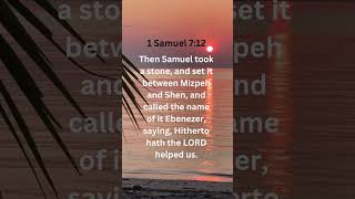 Ebenezer saying Hitherto has the LORD helped us [upl. by Latyrc]