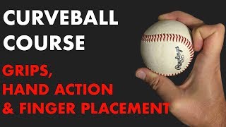 Curveball Grips Finger Placement amp Variations  How to Throw it Properly [upl. by Adler]