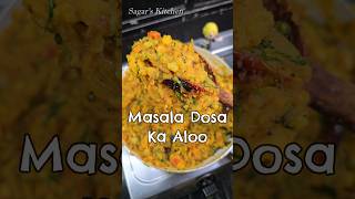 Perfect Masala Dosa Aloo ki Recipe Shorts [upl. by Nattie]