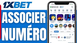 Comment Associer Un Numéro De Téléphone Sur 1xbet 2024 [upl. by Nonnarb]